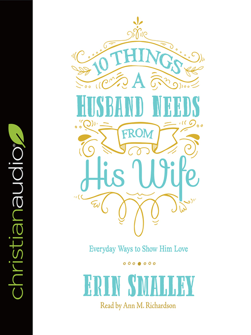 Cover image for 10 Things a Husband Needs from His Wife
